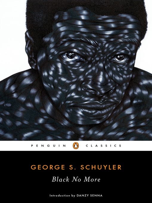 Title details for Black No More by George S. Schuyler - Available